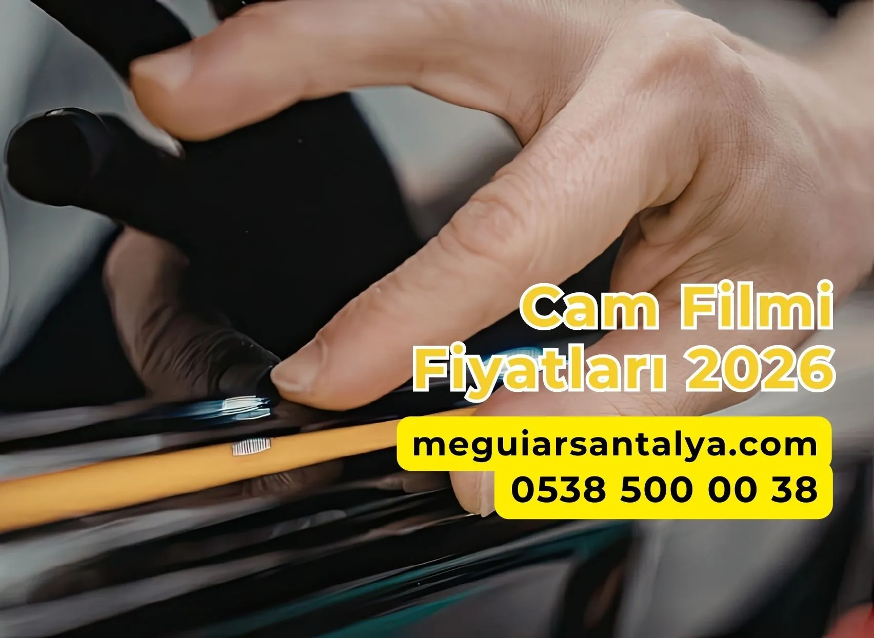 Cam Filmi Fiyatları 2026